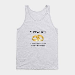 The Princess Bride/Mawwiage Tank Top